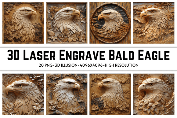 Mastering the 3D Laser Engrave Bald Eagle: A Comprehensive Guide to High-Resolution Digital Art